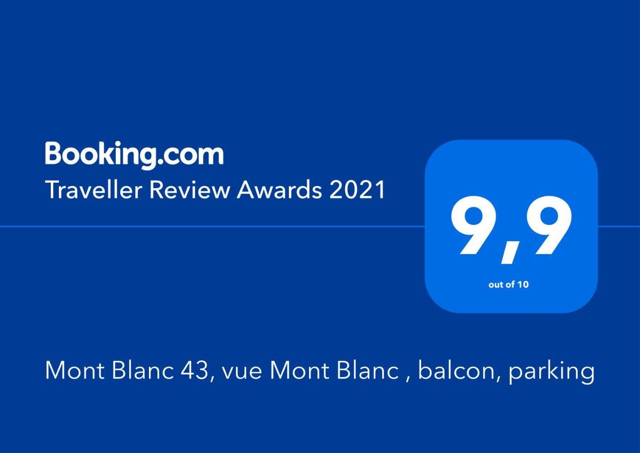 Apartmán Mont Blanc 43, Vue Mont Blanc , Balcon, Parking Chamonix Exteriér fotografie